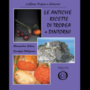 1. Le antiche ricette di Tropea e dintorni