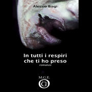 2. In tutti i respiri che ti ho preso