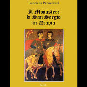 13. Il Monastero di San Sergio in Drapia