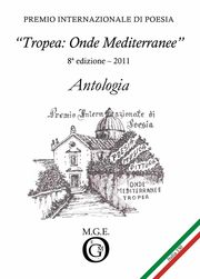 7. Antologia "Tropea: Onde Mediterranee 2011"