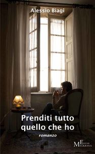 Prenditi tutto quello che ho.jpg