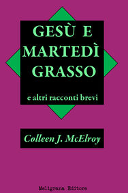 Gesù e Martedì Grasso e altri racconti brevi.jpg