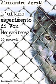 L’ultimo esperimento di Von Heisenberg.jpg