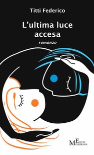 l'ultima luce accesa.jpg